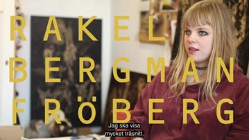 Film: Rakel Bergman Fröberg