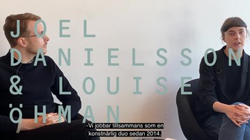 Film: Joel Danielsson & Louise Öhman